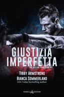 Tibby Armstrong, Bianca Sommerland — Giustizia imperfetta