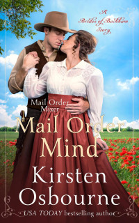 Kirsten Osbourne — Mail Order Mind (Brides of Beckham #65)