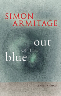Simon Armitage — Out of the Blue