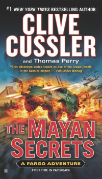 Clive Cussler, Thomas Perry — The Mayan Secrets