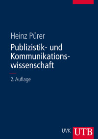 Heinz Pürer — Publizistik- und Kommunikationswissenschaft