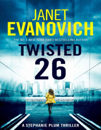 Evanovich, Janet — Twisted Twenty-Six