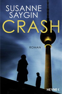 Susanne Saygin — Crash