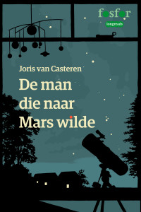 Joris van Casteren — De man die naar Mars wilde