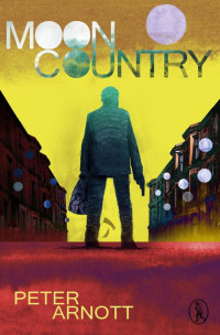 Peter Arnott [Peter Arnott] — Moon Country