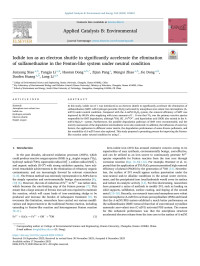 Junyang Xiao — Iodide ion as an electron shuttle to significantly accelerate the elimination of sulfamethazine in the Fenton-like system under neutral condition