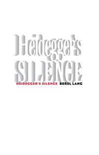 Berel Lang — Heidegger's Silence