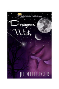 Judith Leger — Dragon Wish
