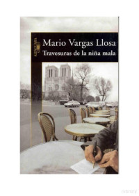 Mario Vargas Llosa — Travesuras de la niña mala