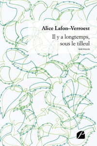 Lafon-Verroest Alice [Lafon-Verroest Alice] — Il y a longtemps, sous le tilleul