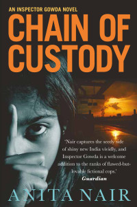 Anita Nair — Chain of Custody