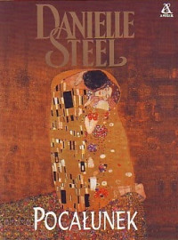 Danielle Steel — Pocałunek