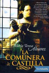 María Teresa Álvarez — La comunera de Castilla