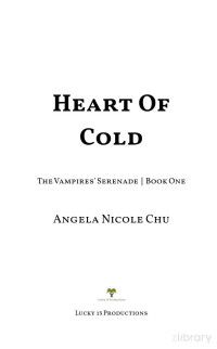 Angela Nicole Chu — Heart Of Cold