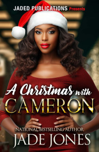 Jade Jones — A Christmas with Cameron: A Holiday Spin-Off
