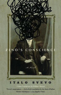 Italo Svevo — Zeno's Conscience