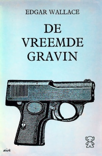 Edgar Wallace — De vreemde gravin