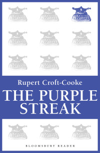 Rupert Croft-Cooke — The Purple Streak