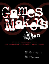 Mark Beachill — Games Makers: A London Satire