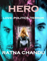 Ratna Chandu — Hero: Love.Politics.Terror