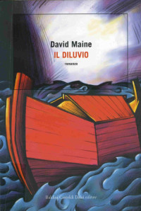 David Maine — Il diluvio