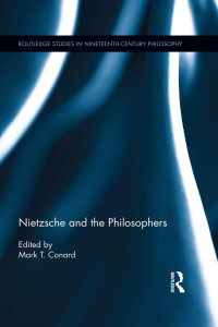 Mark T. Conard — Nietzsche and the Philosophers