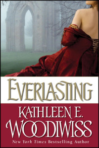 Kathleen E. Woodiwiss — Everlasting