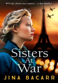 Jina Bacarr — Sisters at War