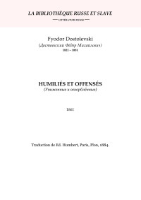 BRS — Dostoievski - Humilies et offenses