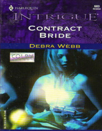 Debra Webb — Contract Bride