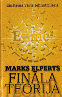 Marks Elperts — Fināla teorija