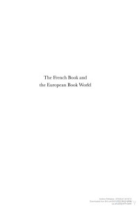 Andrew D. M. Pettegree — The French Book and the European Book World