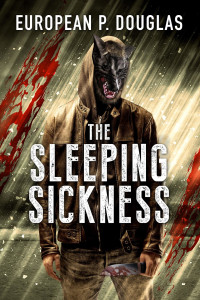 European P. Douglas — The Sleeping Sickness