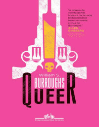 William S. Burroughs — Queer