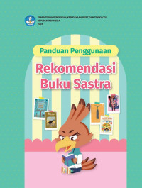 Tim Penyusun Pusat Perbukuan — Panduan Penggunaan Rekomendasi Buku Sastra