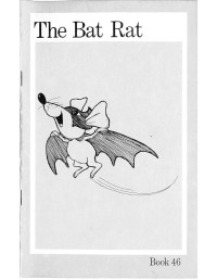 Reading For All Learners — The Bat Rat