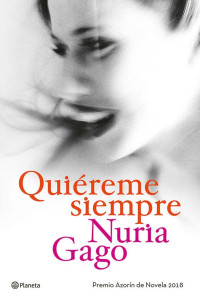 Nuria Gago — Quiéreme siempre