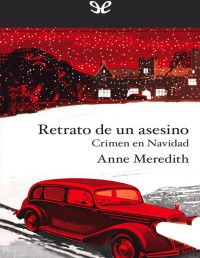 Anne Meredith — Retrato De Un Asesino