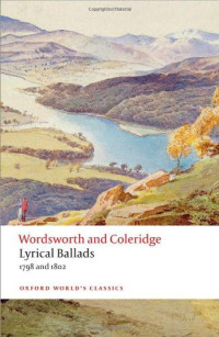 William Wordsworth & Samuel Taylor Coleridge — Lyrical Ballads: 1798 and 1802 (Oxford World's Classics)