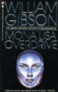 William Gibson — Mona Lisa Overdrive