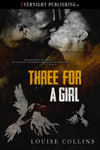 Louise Collins — Three for a Girl (The Magpie Rhyme Book 3)