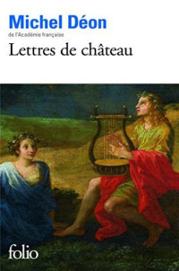 Deon Michel  — Lettres de château