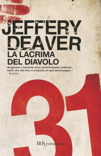Jeffery Deaver — La lacrima del diavolo