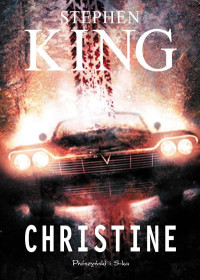 Stephen King — Christine