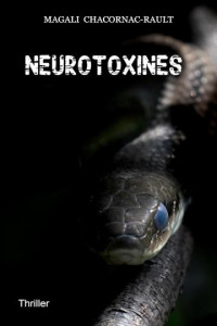 Chacornac-Rault, Magali — neurotoxines (French Edition)