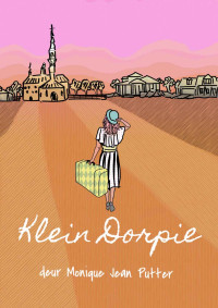 Jean Putter, Monique & Putter, Monique Jean — Klein Dorpie (Afrikaans Edition)