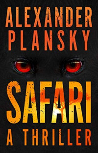 Alexander Plansky  — Safari