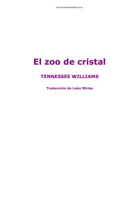 FXM — Microsoft Word - Williams, Tennessee - El zoo de cristal.doc