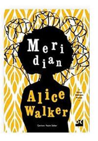 Alice Walker — Meridian