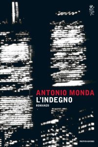 Antonio Monda [Monda, Antonio] — L'indegno